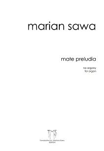 MARIAN SAWA - Małe Preludia (1992)