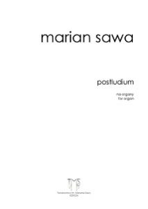 MARIAN SAWA - POSTLUDIUM (1970)